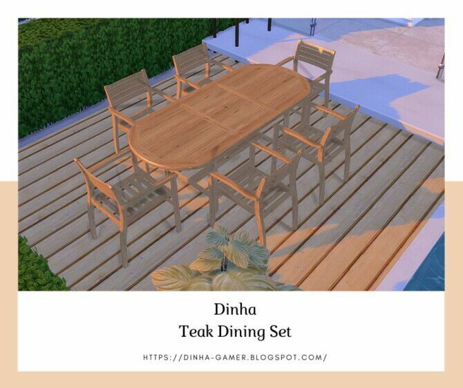 Teak Dining SET Table & Chair (Garden) At Dinha Gamer 4 sims 4 cc teak dining set table chair garden at dinha gamer 4
