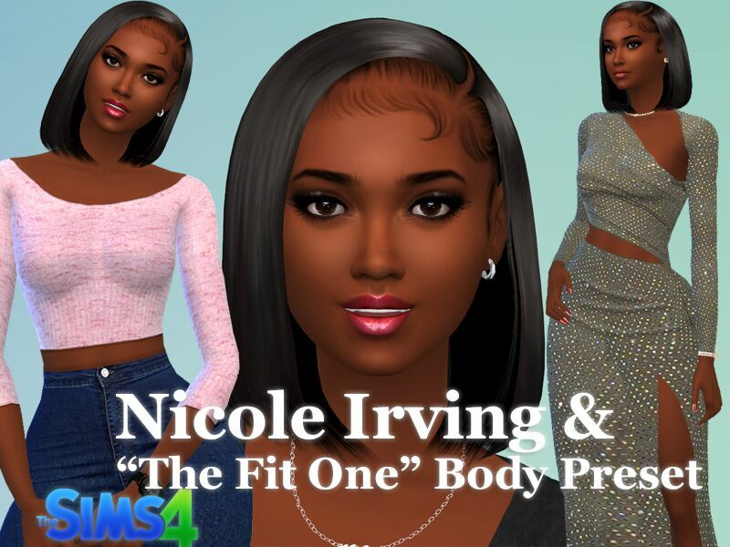 Nicole Irving & “THE FIT ONE” Body Preset By VTK 1 Nicole Irving & “THE FIT ONE” Body Preset By VTK Sims 4 CC