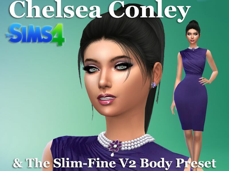 Chelsea Conley & The Slim-Fine V2 Body Preset By VTK 1 Chelsea Conley & The Slim-Fine V2 Body Preset By VTK Sims 4 CC