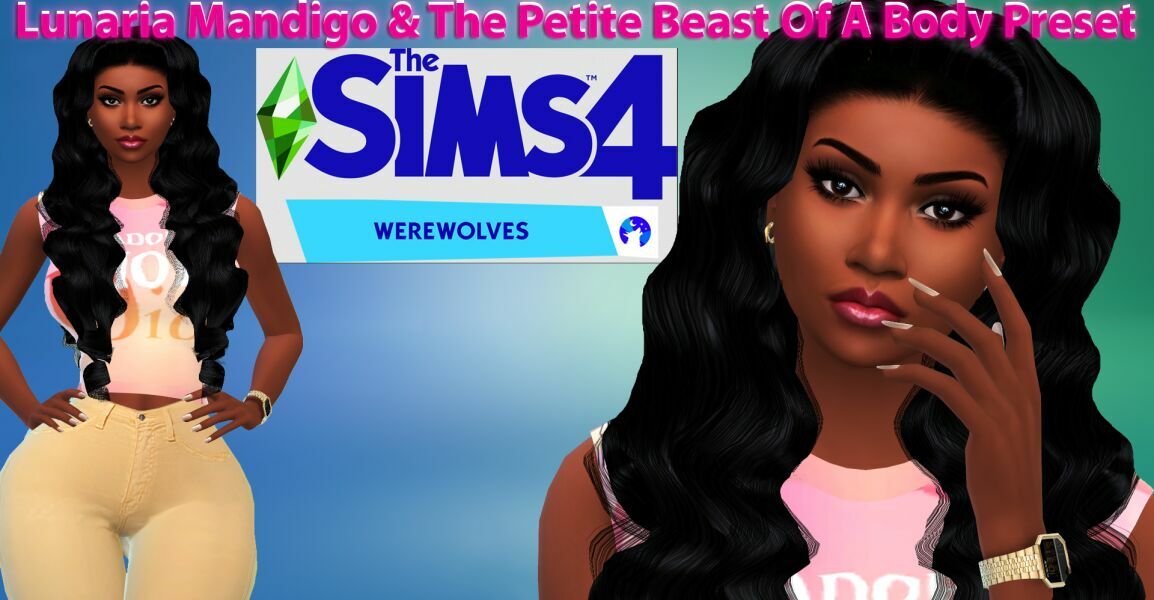 The Mandigo Sisters & “THE Petite Beast Of A Body Preset” By VTK 11 sims 4 cc the mandigo sisters the petite beast of a body preset by vtk 2