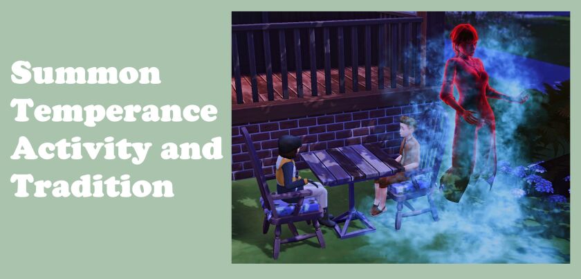 Summon Temperance Activity and Tradition 1 Summon Temperance Activity and Tradition Sims 4 CC