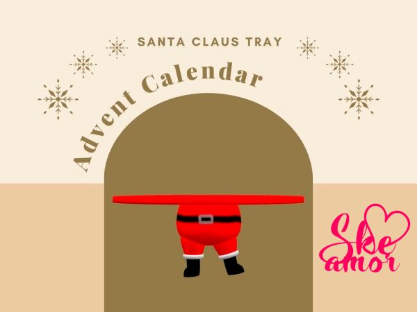 Advent Calendar - Santa Claus Tray 1 Advent Calendar – Santa Claus Tray Sims 4 CC