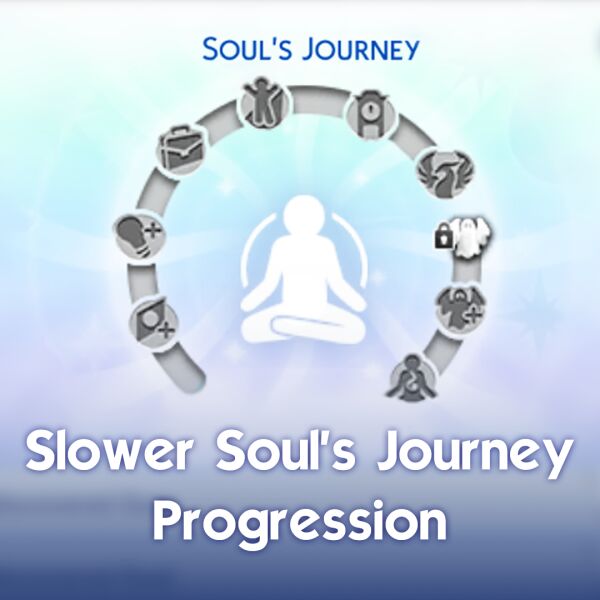 Slower Soul's Journey Progression Mod 1 Slower Soul’s Journey Progression Mod Sims 4 CC