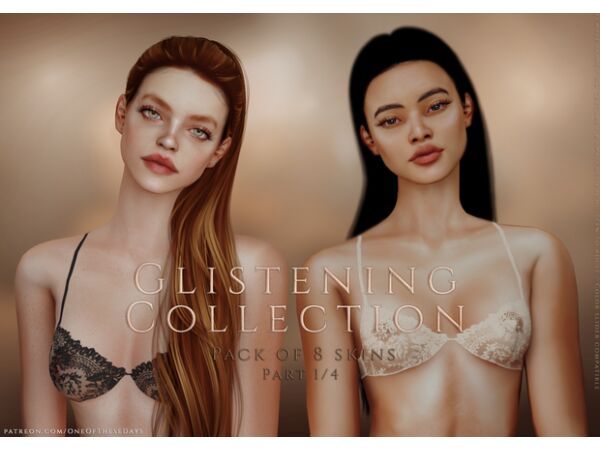 ✨ Glistening Collection - Pack Of 8 Skins ✨ - Part 1/4: Seren & Jessie Skins 1 ✨ Glistening Collection – Pack Of 8 Skins ✨ – Part 1/4: Seren & Jessie Skins Sims 4 CC