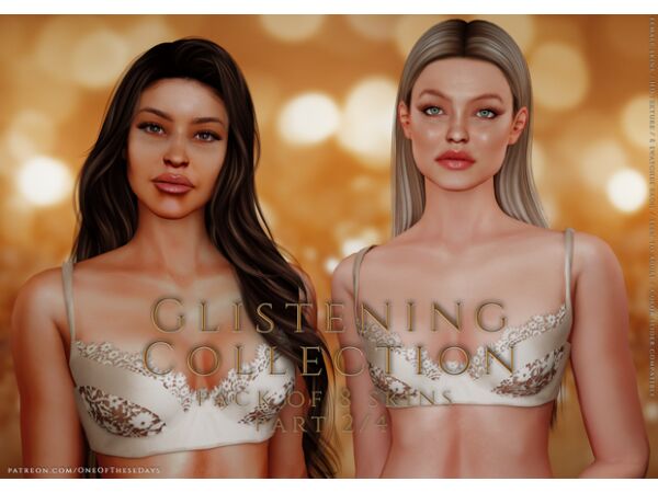 ✨ Glistening Collection - Pack Of 8 Skins ✨ - Part 2/4: Noel & Gigi Skins 1 ✨ Glistening Collection – Pack Of 8 Skins ✨ – Part 2/4: Noel & Gigi Skins Sims 4 CC