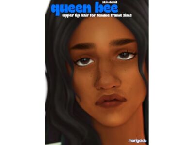 Queen BEE – Upper LIP Hair Skin Detail Sims 4 CC