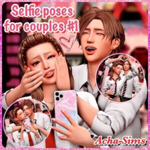 Acha Selfie Poses for Couples Sims 4 CC